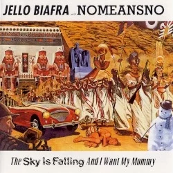 The Sky Is Falling and I Want My Mommy The Sky Is Falling and I Want My Mommy