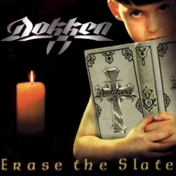 Erase the Slate Erase the Slate