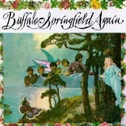 Buffalo Springfield Again Buffalo Springfield Again