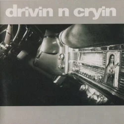 Drivin’ n’ Cryin’