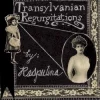 Transylvanian Regurgitations