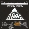Low And Behold!