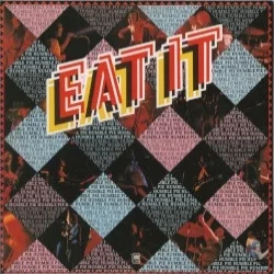 Eat It Eat It