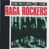 The Return of the Raga Rockers