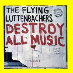 Destroy All Music