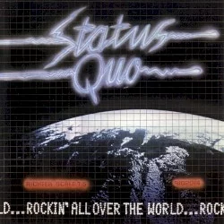 Rockin’ All Over the World Rockin’ All Over the World