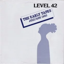 The Early Tapes: July/Aug 1980 The Early Tapes: July/Aug 1980
