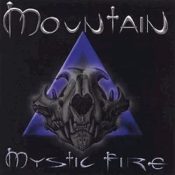 Mystic Fire Mystic Fire