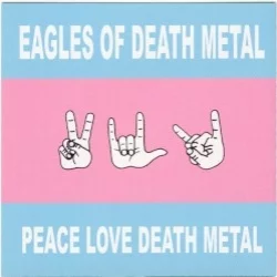 Peace Love Death Metal