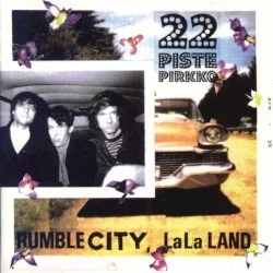 Rumble City, LaLa Land Rumble City, LaLa Land