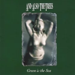 Green Is the Sea