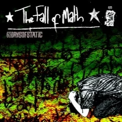 The Fall of Math The Fall of Math