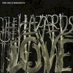 The Hazards of Love The Hazards of Love