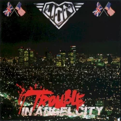 Trouble in Angel City Trouble in Angel City