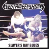 Slayer's Bay Blues