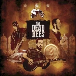 The Dead Bees 2