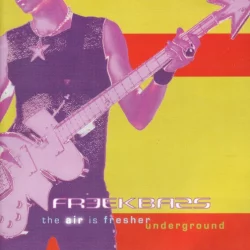 The Air Is Fresher Underground