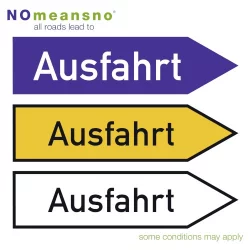 All Roads Lead to Ausfahrt All Roads Lead to Ausfahrt