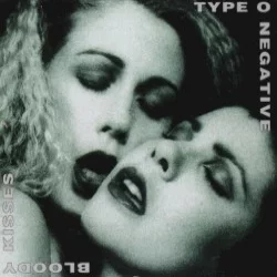 Bloody Kisses Bloody Kisses