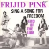 Sing a Song for Freedom / End of the Line