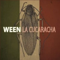 La Cucaracha La Cucaracha