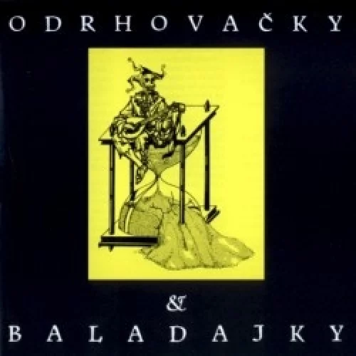 Odrhovačky a baladajky