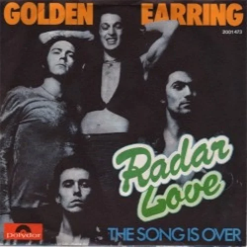 Radar Love / The Song Is Over