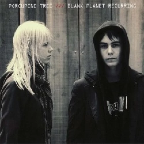 Blank Planet Recurring