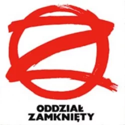 Oddział Zamknięty Oddział Zamknięty