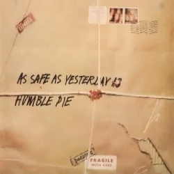 As Safe as Yesterday Is As Safe as Yesterday Is