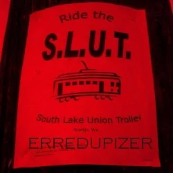 Ride the S.L.U.T. Ride the S.L.U.T.
