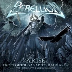 Arise: From Ragnarök to Ginnungagap: The History of the Vikings, Volume III Arise: From Ragnarök to Ginnungagap: The History of the Vikings, Volume III