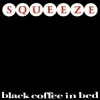 Black Coffee in Bed