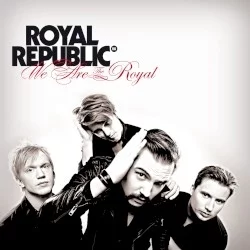We Are the Royal We Are the Royal