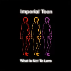 What Is Not to Love What Is Not to Love