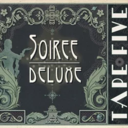 Soiree Deluxe Soiree Deluxe