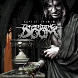 Baptized in Filth Baptized in Filth