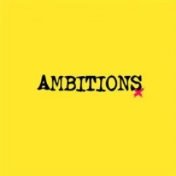Ambitions