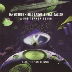 Radioaxiom: A Dub Transmission Radioaxiom: A Dub Transmission