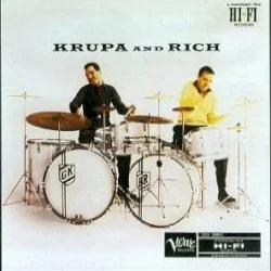 Krupa and Rich Krupa and Rich