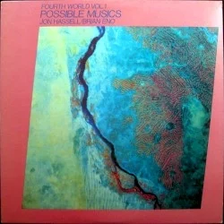 Fourth World, Vol. 1: Possible Musics Fourth World, Vol. 1: Possible Musics