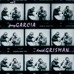Jerry Garcia / David Grisman Jerry Garcia / David Grisman