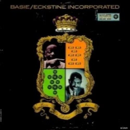 Basie & Eckstine Incorporated