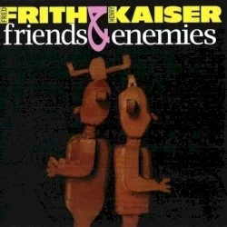Friends & Enemies Friends & Enemies
