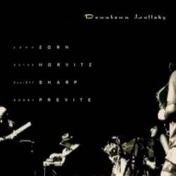 Downtown Lullaby Downtown Lullaby