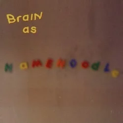 Brain as Hamenoodle