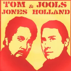 Tom Jones & Jools Holland Tom Jones & Jools Holland