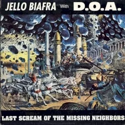 Last Scream of the Missing Neighbors Last Scream of the Missing Neighbors