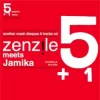 Zenzile meets Jamika