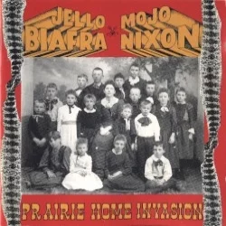 Prairie Home Invasion Prairie Home Invasion